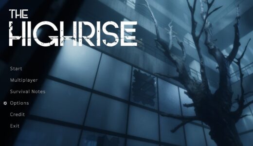 【初見プレイ】体臭と戦うThe Highrise