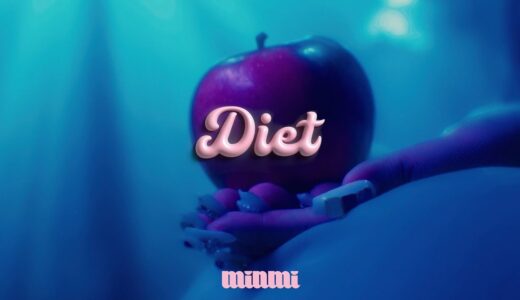 MINMI-Diet【Official Music Video】